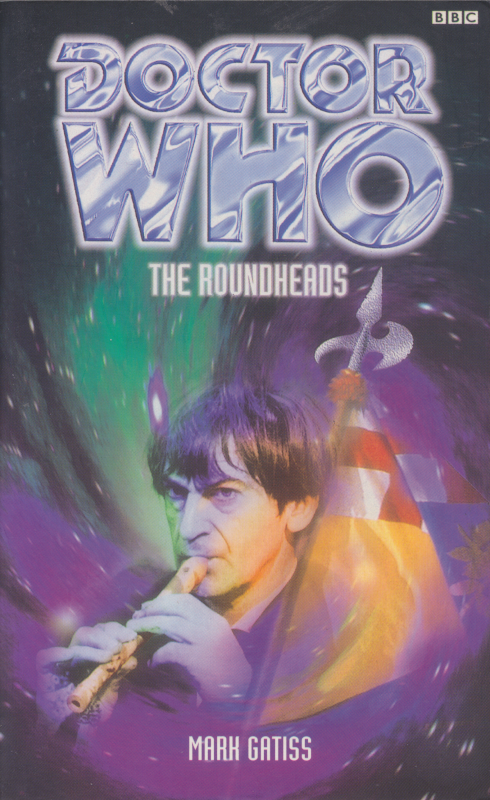 Book Cover for The Roundheads BBC Book.  The Second Doctor playing a recorder, an English flag tied to a pike, and green and purple swirliness.  By Mark Gatiss.
