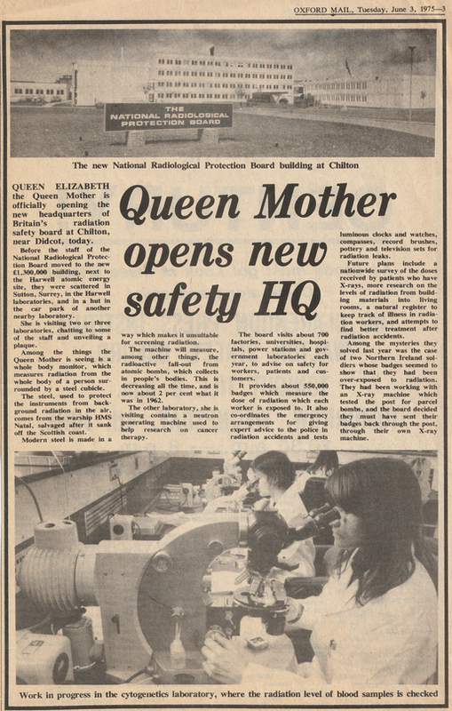 Newspaper cutting with headline Queen Mother opens new safety HQ. Photo above of a rectangular building and the sign The National Radiological Protection Board. Picture below of a row of women in white coats looking into microcopes. Text below.